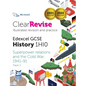 ClearRevise Edexcel GCSE History 1HIO Superpower relations and the Cold War - Paperback