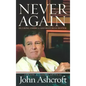 Never Again: Securing America and Restoring Justice - Hardcover