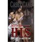 Miria Becomes His - Owned by the Master, Book One: A BDSM Master-Slave Romance - Paperback