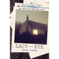 Lacy Eye - Paperback