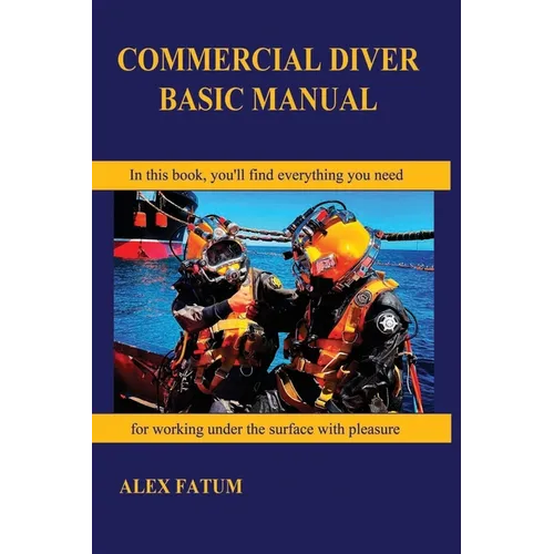 Commercial Diver Basic Manual - Paperback