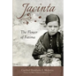 Jacinta: The Flower of Fatima - Hardcover