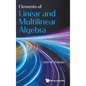 Elements of Linear and Multilinear Algebra - Hardcover