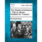 The Weekly Entertainer - Trial of James Hadfield for Treason - Paperback