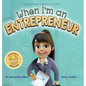 When I'm an Entrepreneur: Dreaming is Believing: Business - Hardcover