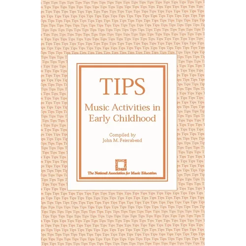 Tips: Music Activities in Early Childhood - Paperback