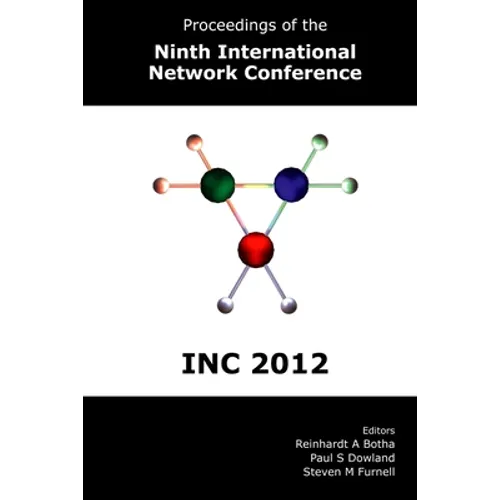Proceedings of the Ninth International Network Conference (INC 2012) - Paperback
