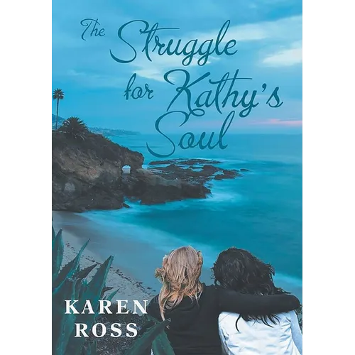 The Struggle for Kathy's Soul - Paperback