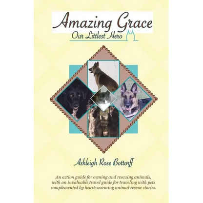 Amazing Grace, Our Littlest Hero - Paperback