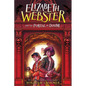 Elizabeth Webster and the Portal of Doom - Hardcover