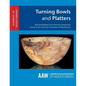 Turning Bowls and Platters - Paperback