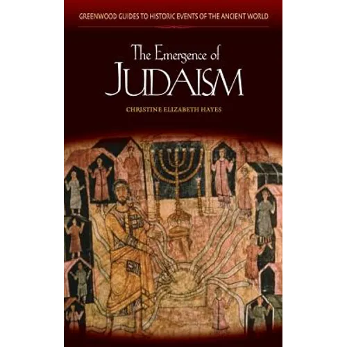 The Emergence of Judaism - Hardcover