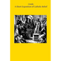 Credo: A Short Exposition of Catholic Belief - Paperback