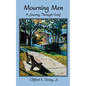 Mourning Men: A Journey Through Grief - Paperback