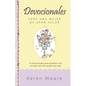 Devocionales Para Una Mujer de Gran Valor: 52 Devocionales Para Ayudarte a Ser La Mujer Que Dios Quiere Que Seas - Hardcover