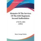 Memoirs Of The Services Of The 64th Regiment, Second Staffordshire: 1758 To 1881 (1882) - Paperback