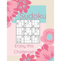 Sudoku Enjoy This Challenge!: Sodoku Book For Beginners 100 Easy To Solve Puzzles, Large Print, Great Start - Paperback