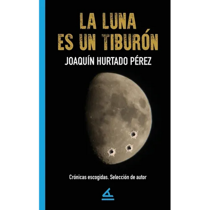 La luna es un tiburón - Paperback