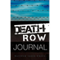 Death Row Journal - Paperback