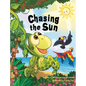 Chasing the Sun: An Island Adventure for Kids - Hardcover