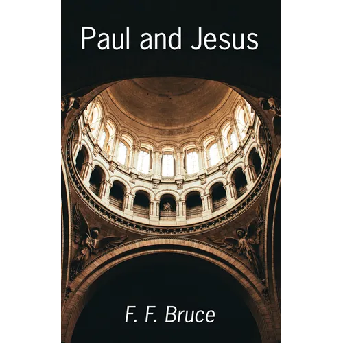 Paul and Jesus - Hardcover
