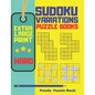 Extra Large Print Sudoku Variations Puzzle Books Hard: Sudoku X, Sudoku Hyper, Sudoku Twins, Sudoku Triathlon A, Sudoku Triathlon B, Sudoku Marathon, - Paperback