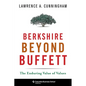 Berkshire Beyond Buffett: The Enduring Value of Values - Hardcover