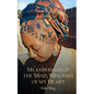 Meanderings of the Mind, Melodies of My Heart - Paperback