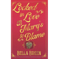Locked in Love and Mary's to Blame: A Pride and Prejudice Variation - Paperback