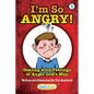 I'm So Angry!: Dealing with Feelings of Anger God's Way - Paperback