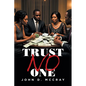 Trust No One - Paperback