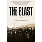 The Blast - Hardcover