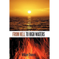 From Hell to High Waters - Paperback
