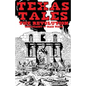 Texas Tales Illustrated--1a: The Revolution - Paperback