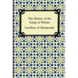 The History of the Kings of Britain - Paperback