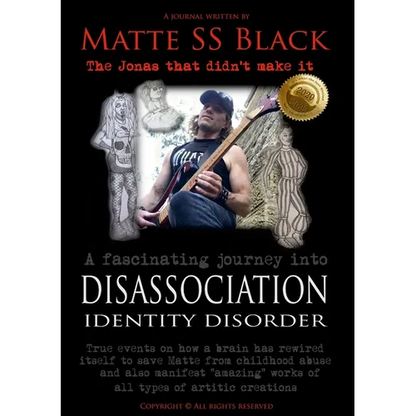 Matte SS Black - Disassociation Identity Disorder - Year 1 and Year 2 - Paperback