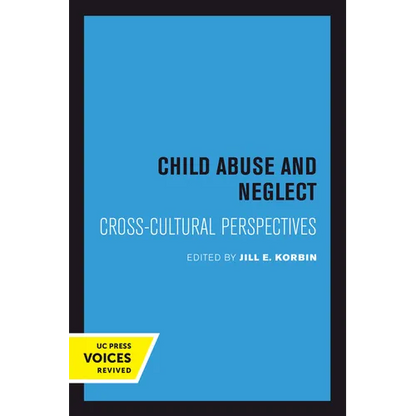 Child Abuse and Neglect: Cross-Cultural Perspectives - Paperback