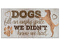 Dogs Fill An Empty Space - Canvas