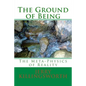 The Ground of Being: The Meta-Physics of Reality - Paperback
