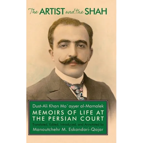 The Artist and the Shah - Hardcover