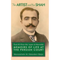 The Artist and the Shah - Hardcover