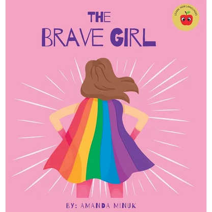 The Brave Girl - Hardcover