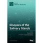 Diseases of the Salivary Glands - Hardcover