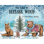 The tales of Beebank Wood: A Christmas story - Paperback