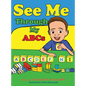 See Me Through My ABC's - Hardcover
