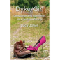 Dyke/Girl: Language and Identities in a Lesbian Group - Hardcover