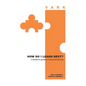 How Do I Learn Best?: a student's guide to improved learning - Paperback