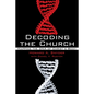 Decoding the Church - Paperback