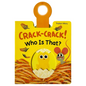 Crack-Crack! Who Is That? - Board Book