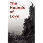 The Hounds of Love - Paperback